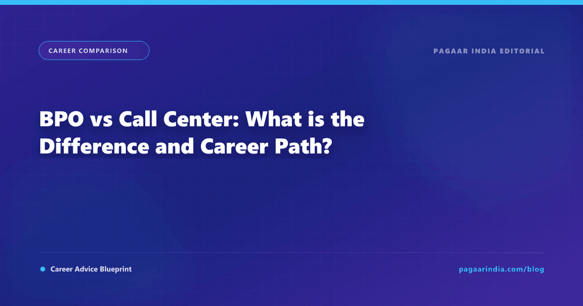 BPO vs Call Center: What is the Difference and Career Path?