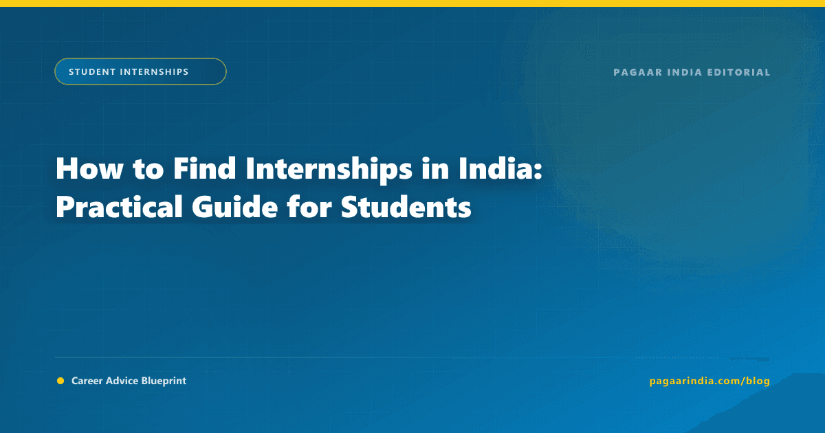 How to Find Internships in India: A Practical Guide for Students